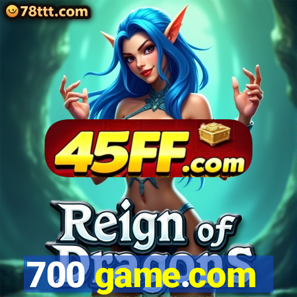 700 game.com